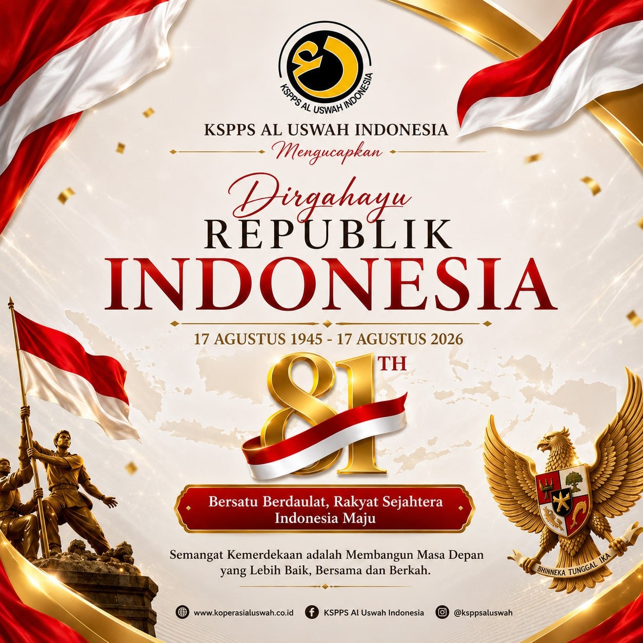 Memaknai Kemerdekaan: Wujudkan Kemandirian Ekonomi Masyarakat Bersama KSPPS Al Uswah Indonesia